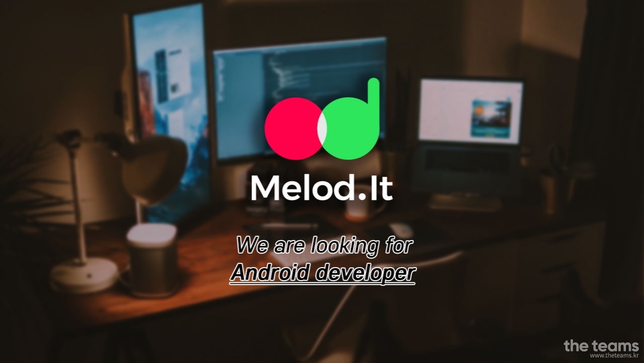  - Melod-it 에서 (음반을 내고싶은) Android 개발자를 모십니다. : 채용 메인 사진 (더팀스 제공)